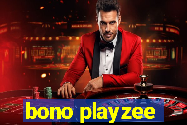 bono playzee